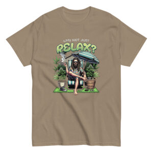 Why Not Just Relax? Chill Vibes Graphic Tee